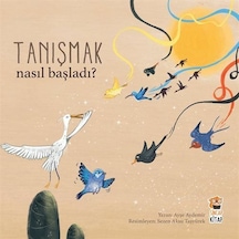 Nasıl Başladı / Tanışmak / Ayşe Aydemir