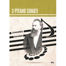 3 Piyano Sonatı - Johannes Brahms - Gece Kitaplığı