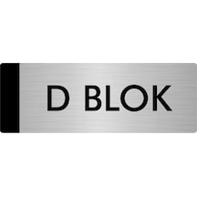 Metal Yönlendirme Levhası, Departman Kapı Isimliği D Blok 5x20 Cm Gümüş Renk