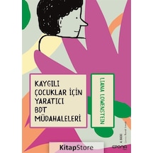 Kaygılı Çocuklar için Yaratıcı Bdt Müdahaleleri / Liana Löwens...