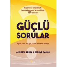 Güçlü Sorular - Andrew Sobel -  Jerold Panas - Beyaz Yayınları