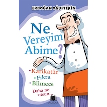 Ne Vereyim Abime / Erdoğan Oğultekin