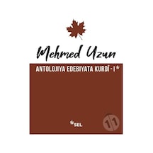 Antolojiya Edebiyata Kurdi - 1 - Mehmed Rauf - Sel Yayıncılık