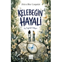 Kelebeğin Hayali - Bir Özgürlük Hikayesi Aile Yayınları