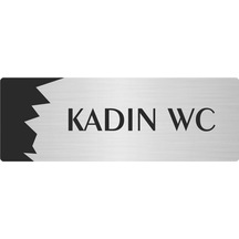 Metal Departman Kapı İsimliği, Yönlendirme Levhası Kadın Wc 5x20 Cm Gümüş Renk