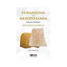 Yunanistan Ve Mezopotamya / Johannes Haubold