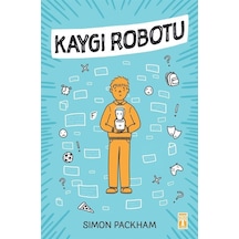 Kaygı Robotu / Simon Packham