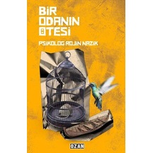 Bir Odanın Ötesi - Rojin Nazik - Ozan Yayıncılık