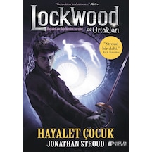Lockwood Ve Ortakları 3 - Hayalet Çocuk Akılçelen Kitaplar