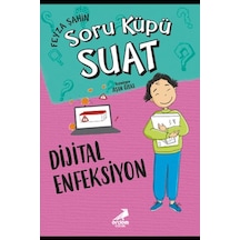 Dijital Enfeksiyon - Feyza Şahin - Erdem Çocuk