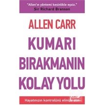 Kumarı Bırakmanın Kolay Yolu / Allen Carr