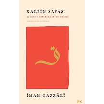 Kalbin Safası - Allah I Hatırlamak Ve Uyanış Mükâşefetü L-kulûb Den - Aıaı-878457