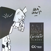 Ali Ulvi Ersoy Karikatür Albümü- Cumhuriyet Kitapları