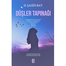 Düşler Tapınağı - H. Şahin Bay - Uğur Tuna Yayınları