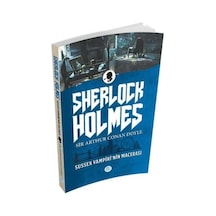 Sussex Vampiri'nin Macerası-Sherlock Holmes - Sir Arthur Conan Doyle - Mavi Çatı Yayınları