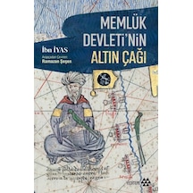 Memlük Devleti Nin Altın Çağı - Qhdh-899388