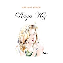 Rüya Kız / Nebahat Korçe