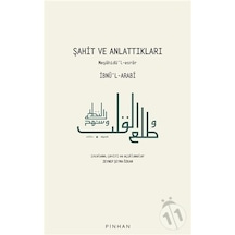 Şahit ve Anlattıkları: Meşahidül-esrar - Muhyiddin İbnü'l Arabi - Pinhan Yayıncılık