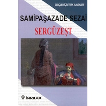 Sergüzeşt - Samipaşazade Sezai - İnkılap Kitabevi