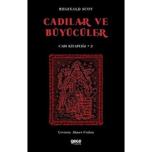 Cadılar ve Büyücüler - Reginald Scot - Gece Kitaplığı