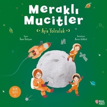 Meraklı Mucitler - Ay'a Yolculuk - Ömer Özlüyen - Masalperest