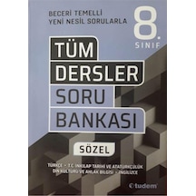 8.Sınıf Tüm Dersler Sözel Beceri Temelli Soru  Bankası