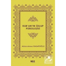 Kuranın Üslup Psikolojisi - Abdurrahman Kasapoğlu - Gece Kitaplığı