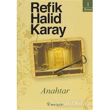 Anahtar - Refik Halid Karay - Inkılap Kitabevi