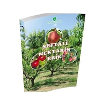 Şeftali Nektarin ve Erik Yetiştiriciliği Kitabı - Ünal Doğanay - Hasad Yayıncılık Eylül 2007