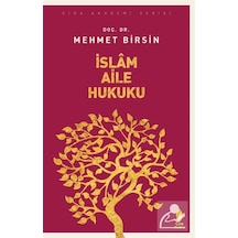 İslam Aile Hukuku / Mehmet Birsin