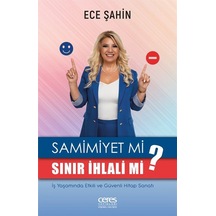 Samimiyet Mi Sınır İhlali Mi / Ece Şahin