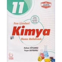 11.Sınıf Fen Liseleri Kimya Konu Anlatımlı - Yaşar Bayramlı -  Hakan Söylemez - Palme Yayınları