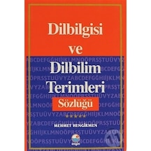 Dilbilgisi ve Dilbilim Terimleri Sözlüğü - Mehmet Hengirmen - Engin