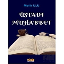 Üstadı Muhabbet Zet Yayınları - Zet Yayınları