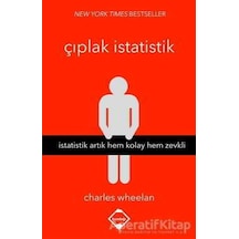 Çıplak İstatistik  - Charles Wheelan  - Buzdağı Yayınevi