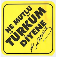 Ne Mutlu Türküm Diyene Oto Stickeri Yapıştırma