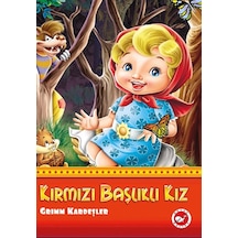 Kırmızı Başlıklı Kız - Grimm Kardeşler - Beyaz Balina Yayınları