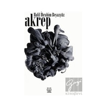 Akrep - Halil İbrahim Beyazyüz - Luna Yayınları
