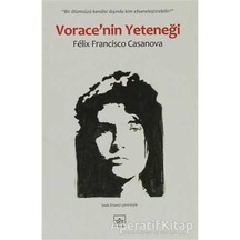Vorace'Nin Yeteneği - Felix Francisco Casanova - Ithaki Yayınları