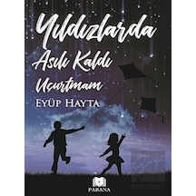 Yıldızlarda Asılı Kaldı Uçurtmam - Eyüp Hayta - Parana