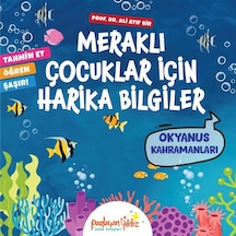 Meraklı Çocuklar İçin Harika Bilgiler Okyanus Kahramanları - Zsft-893241