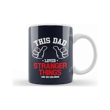 This Dad Loves Stranger Things And His Children Kupa Bardak Porselen Karışık