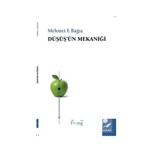 Düşüş'ün Mekaniği - Mehmet Emin Bağış - ŞYK Kitap