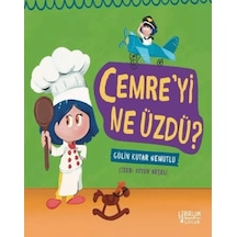 Cemre'yi Ne Üzdü