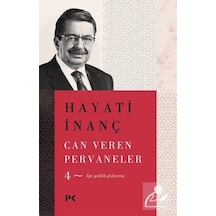 Can Veren Pervaneler - 4 - Hayati İnanç - Profil Kitap
