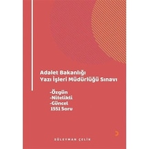 Adalet Bakanlığı Yazı İşleri Müdürlüğü Sınavı / Süleyman Çelik