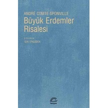 Büyük Erdemler Risalesi - Andre Comte Sponville - İletişim Yayınları