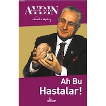 Ah Bu Hastalar - Yqbx-653320