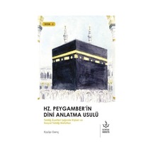Hz. Peygamber'in Dini Anlatma Usulü - Eyyüp Genç - Nizamiye Akademi