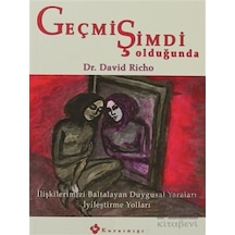 Geçmiş Şimdi Olduğunda - Davıd Rıcho - Kuraldışı Yayınları